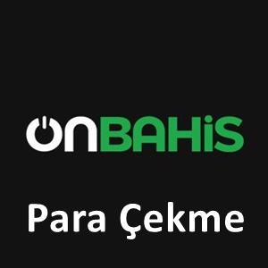 Onbahis para çekme